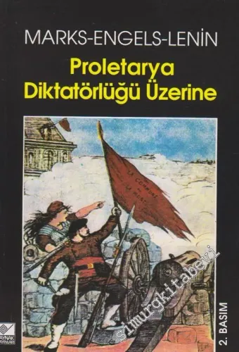 Proletarya Diktatörlüğü Üzerine -