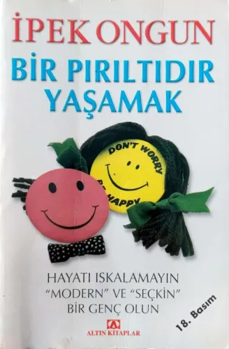 Bir Pırıltıdır Yaşamak