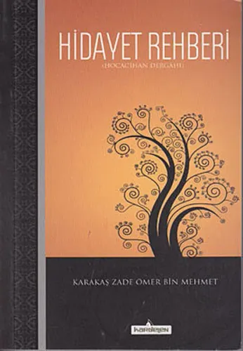 Hidayet Rehberi; Hoca Cihan Dergahı