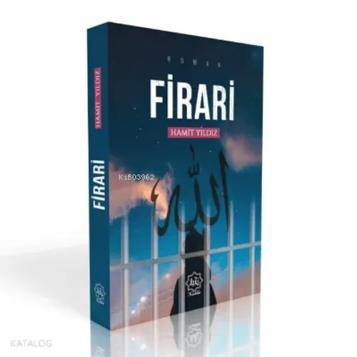 Firari ;O Halde Allah'a Firar Edin