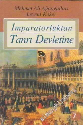 İmparatorluktan Tanrı Devletine