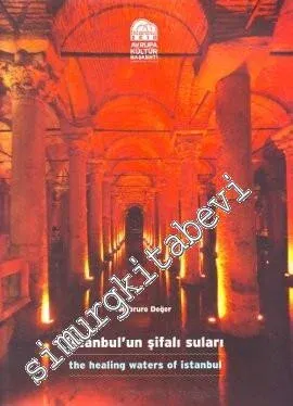 İstanbul'un Şifalı Suları = The Healing Waters of Istanbul -