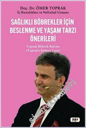 Sağlıklı Böbrekler İçin Beslenme ve Yaşam Tarzı Önerileri -        2023