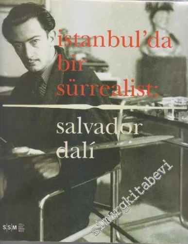 İstanbul'da Bir Sürrealist Salvador Dali -        2008