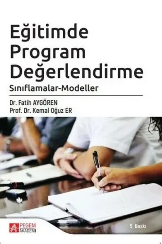 Eğitimde Program Değerlendirme Sınıflamalar - Modeller