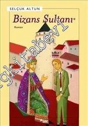 Bizans Sultanı -