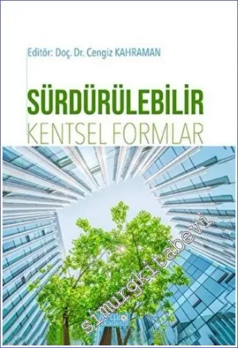 Sürdürülebilir Kentsel Formlar -        2022