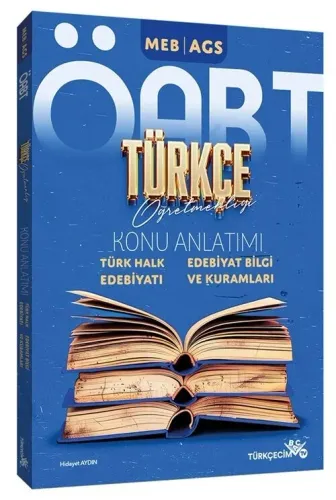 Türkçecim TV Yayınları ÖABT MEB-AGS Türkçe Öğretmenliği Türk Halk Edebiyatı, Edebiyat Bilgi ve Kuramları Konu Anlatımı