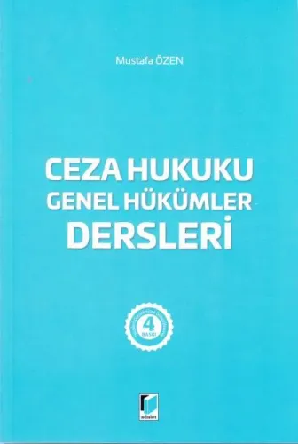 Ceza Hukuku Genel Hükümler Dersleri