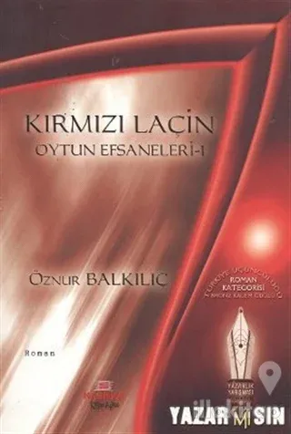 Kırmızı Laçin - Oytun Efsaneleri: 1