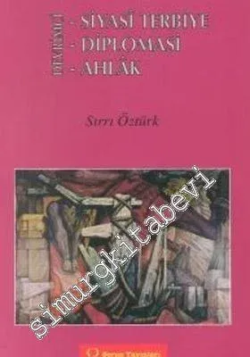 Devrimci Siyasi Terbiye, Diplomasi, Ahlak -        2001