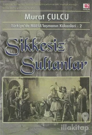 Sikkesiz Sultanlar