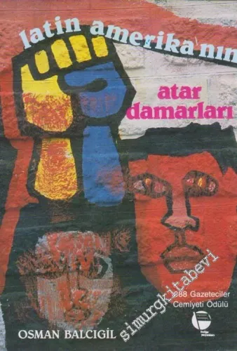 Latin Amerika'nın Atar Damarları -