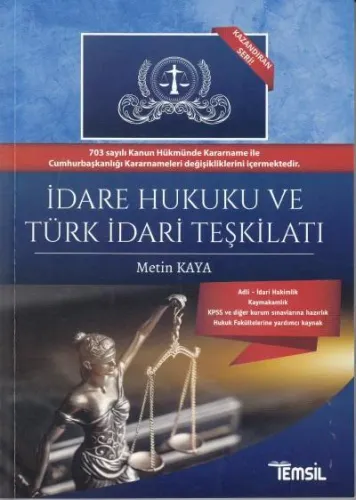 İdare Hukuku ve Türk İdari Teşkilatı