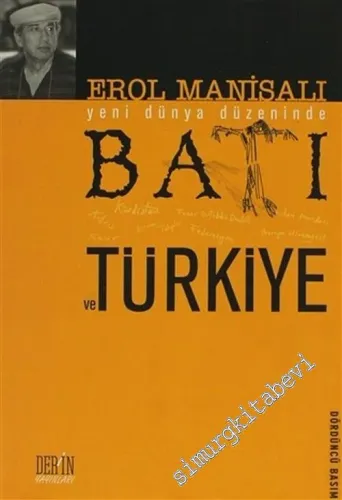 Batı ve Türkiye: Yeni Dünya Düzeninde -        2003