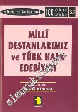 Milli Destanlarımız ve Türk Halk Edebiyatı -        2002