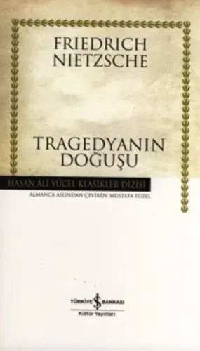 Tragedyanın Doğuşu (Ciltli)