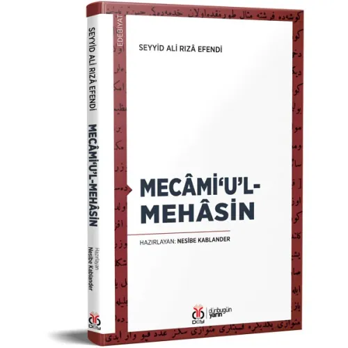 Mecâmi‘u’l-Mehâsin Seyyid Ali Rızâ Efendi Mecâmi‘u’l-Mehâsin Seyyid Ali Rızâ Efendi