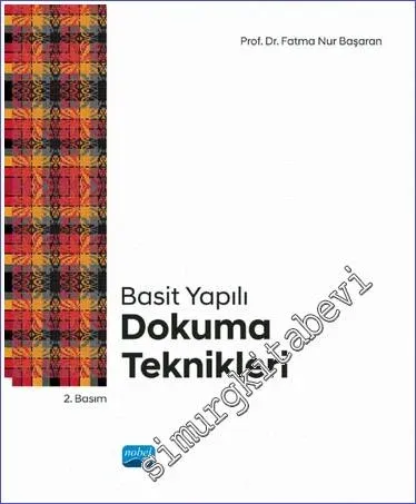 Basit Yapılı Dokuma Teknikleri -         2022