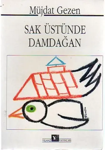 Sak Üstünde Damdağan