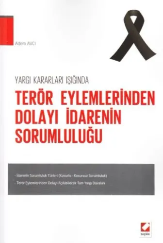 Terör Eylemlerinden Dolayı İdarenin Sorumluluğu