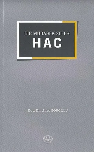 Bir Mübarek Sefer Hac