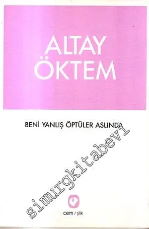 Beni Yanlış Öptüler Aslında -