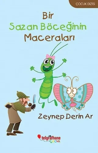 Bir Sazan Böceğinin Maceraları Zeynep Derin Ar