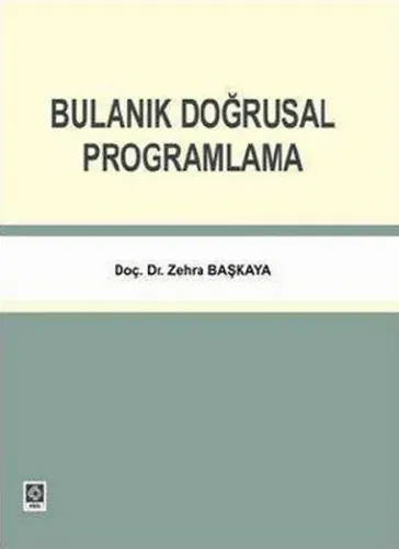 Bulanık Doğrusal Proğramlama