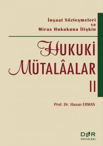 HUKUKİ MÜTALÂALAR II Hasan ERMAN
