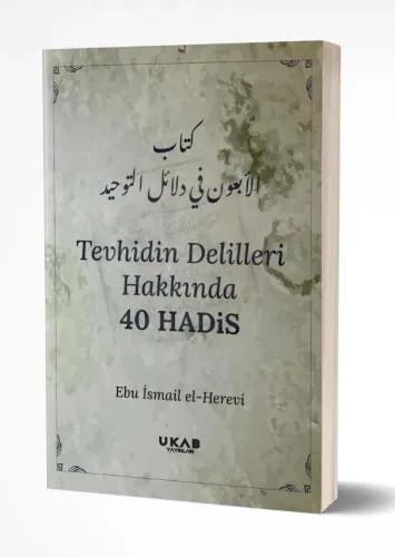 Tevhidin Delilleri Hakkında 40 Hadis