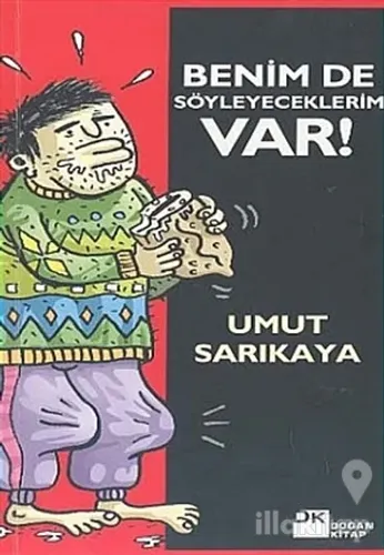Benim de Söyleyeceklerim Var!