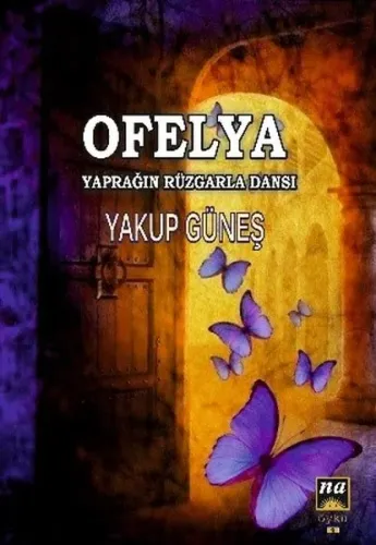 Ofelya- Yaprağın Rüzgarla Dansı