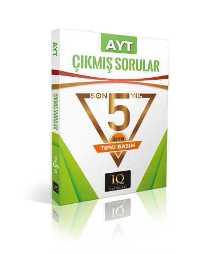 IQ YAYIN. TIPKI BASIM ÖSYM ÇIKMIŞ S. AYT-2019-2023