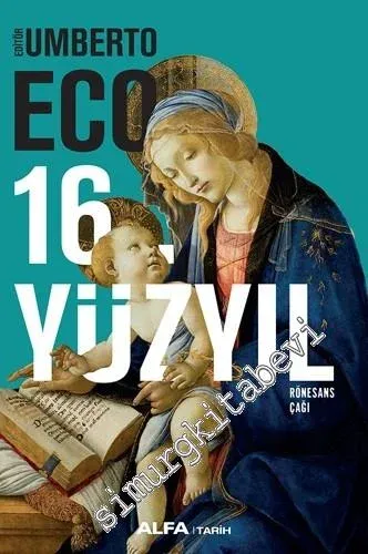 16. Yüzyıl : Rönesans Çağı -
