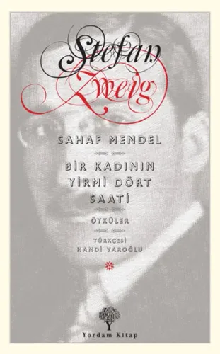 Sahaf Mendel - Bir Kadının Yirmi Dört Saati