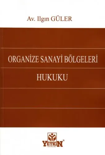 Organize Sanayi Bölgeleri Hukuku