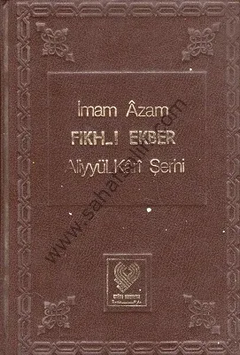 Fıkh-ı Ekber Aliyyül Kari Şerhi