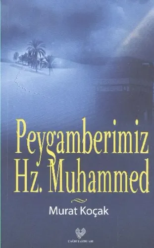 Peygamberimiz Hz. Muhammed