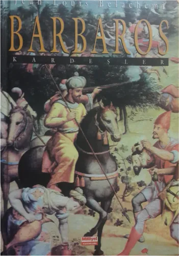 Barbaros Kardeşler Jean Louis Belachemi