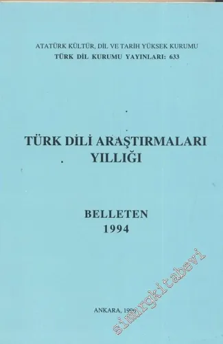 Türk Dili Araştırmaları Yıllığı: Belleten 1994 - 1994        1996