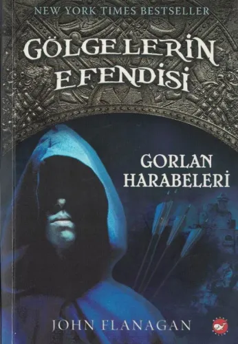 Gölgelerin Efendisi - Gorlan Harabeleri