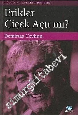 Erikler Çiçek Açtı mı? -        2004