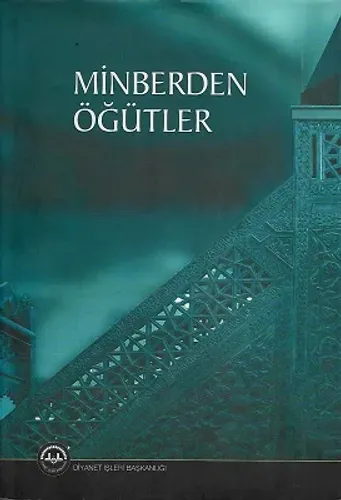 Minberden Öğütler - Ciltli Kitap