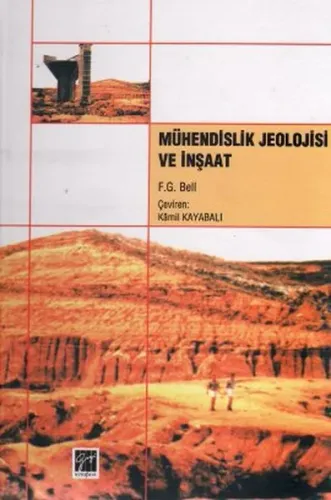 Mühendislik Jeolojisi ve İnşaat (Ciltli)