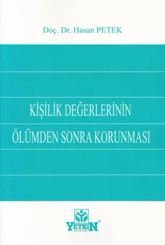 Kişilik Değerlerinin Ölümden Sonra Korunması