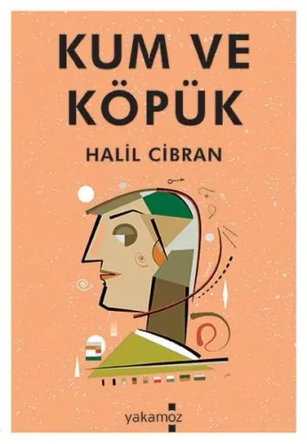 Kum ve Köpek %10 indirimli Halil Cibran