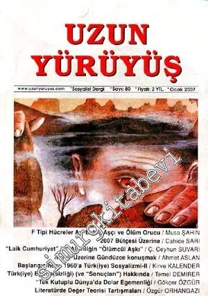 Uzun Yürüyüş: Sosyalist Dergi - Sayı: 80, Ocak 2007