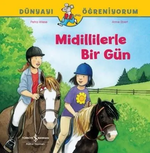 Dünyayı Öğreniyorum – Midillilerle Bir Gün