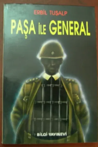 Paşa ile General